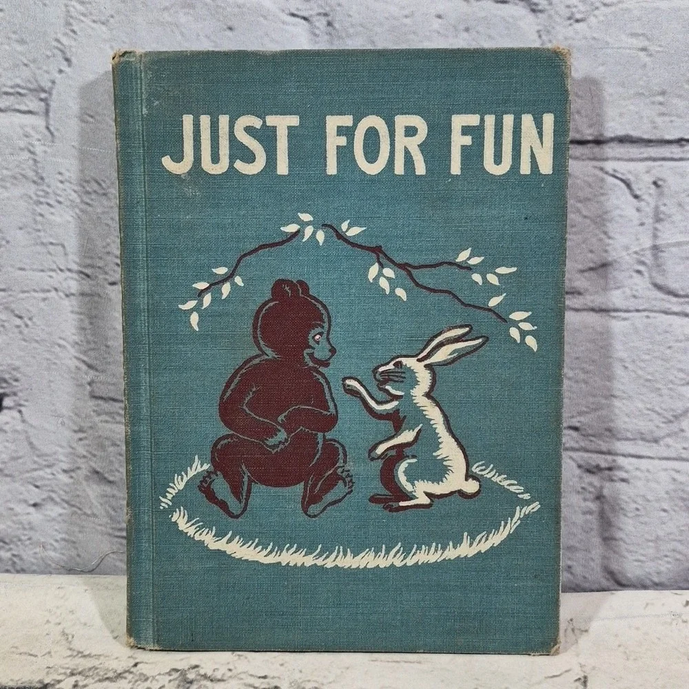 JUST FOR FUN 1954‎ State Of California Elementary School Illustrated Reader